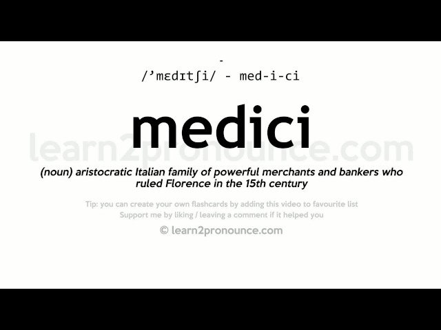 medici pronunciation