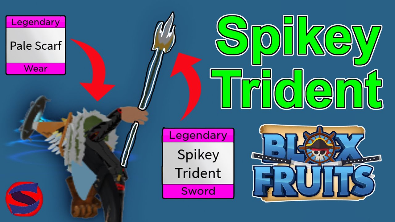 how to get spikey trident