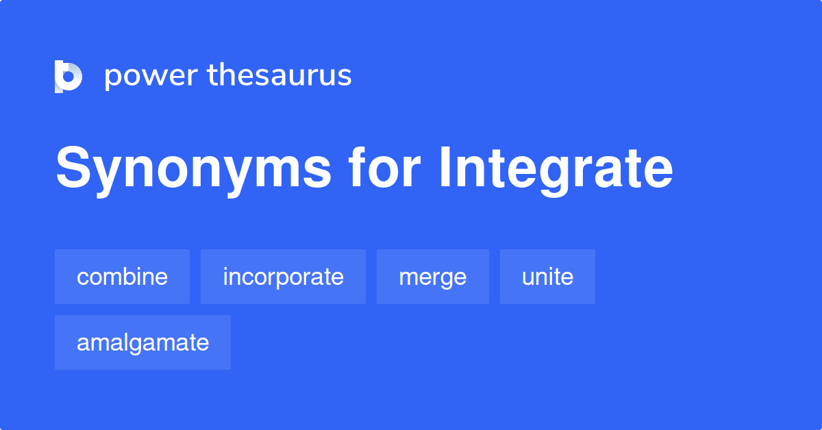 synonym for integrate