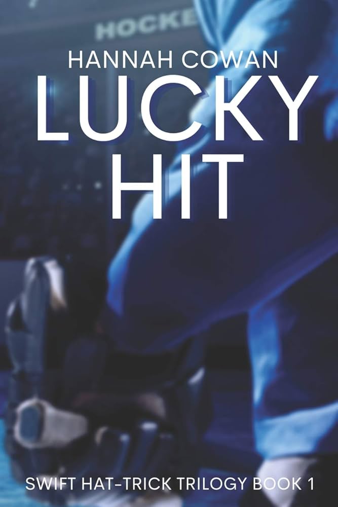 lucky hit by hannah cowan