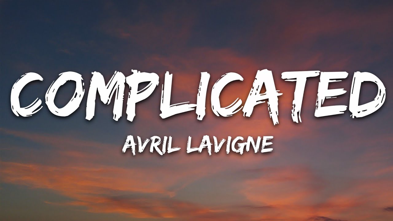 complicated lyrics video