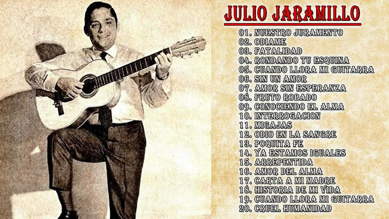 julio jaramillo canciones