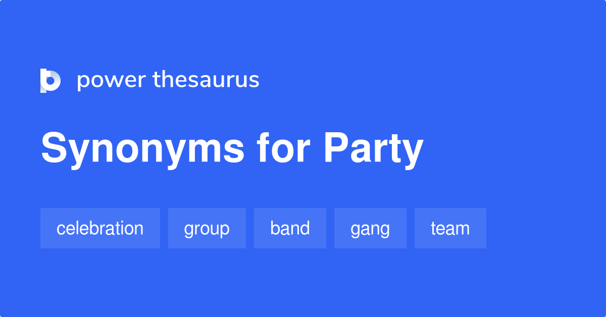 synonym für party