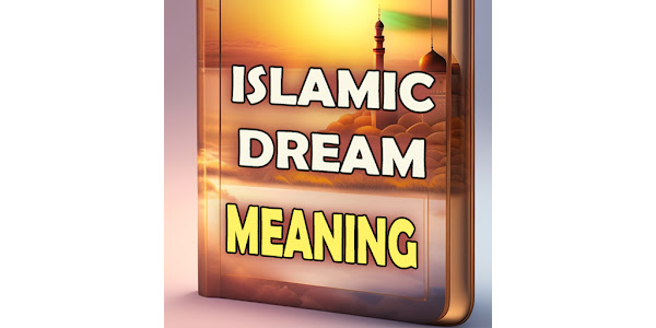 islamic dream interpretation