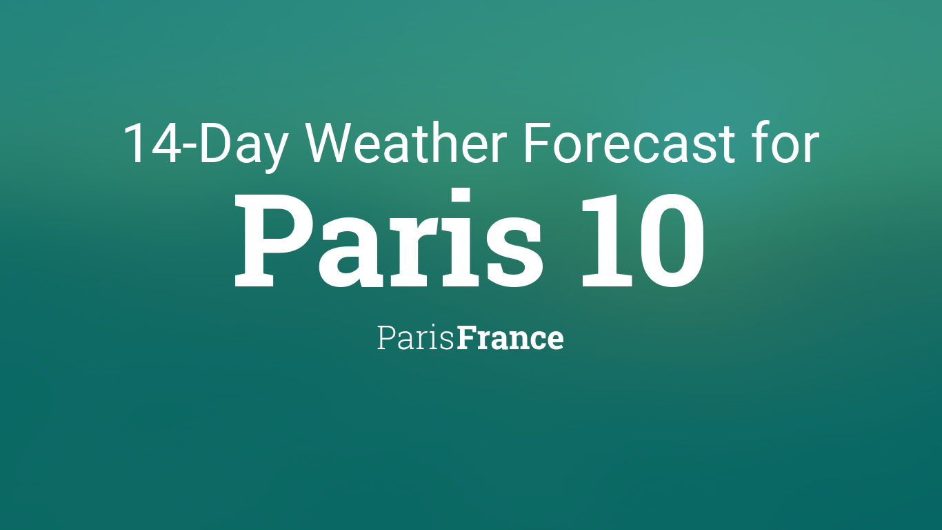 10 day weather paris