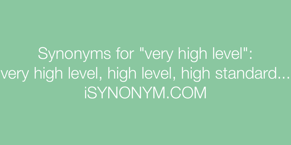 high level synonym