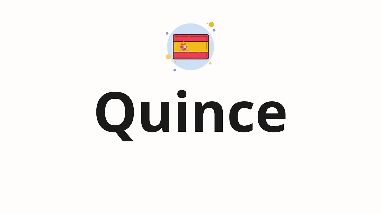 quince pronunciation