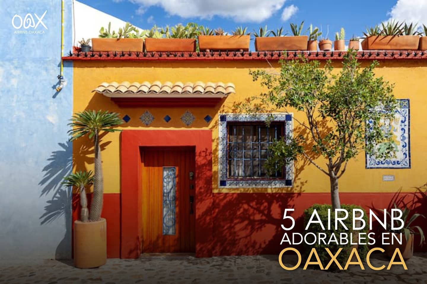 airbnb oaxaca centro