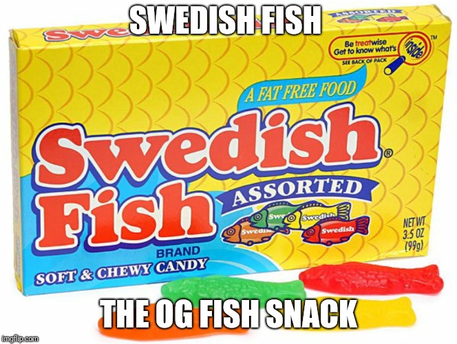 swedish fish meme