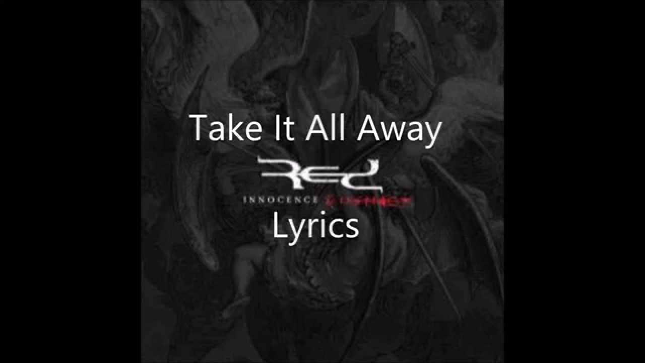 would you take it all away lyrics