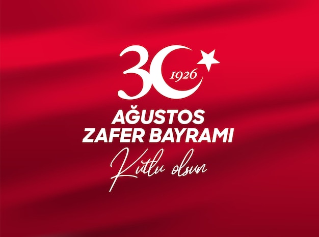 30 augustus zafer bayrami