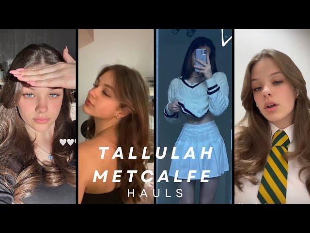 how old is tallulah metcalfe