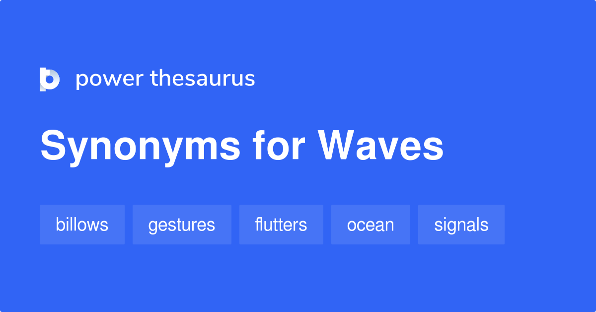 waves synonyms