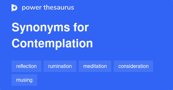 thesaurus contemplate