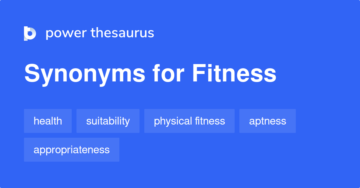 fitness synonym