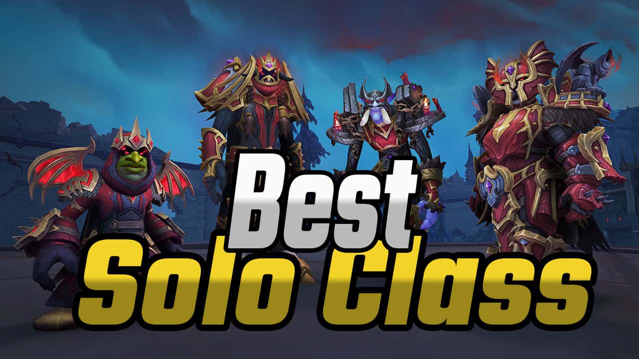 wow best solo class