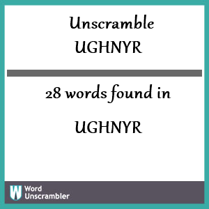 h u n g r y unscramble