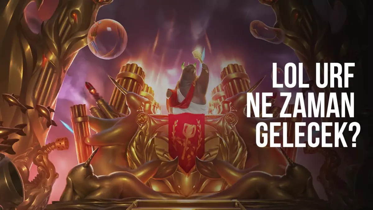 lol urf ne zaman gelecek 2021