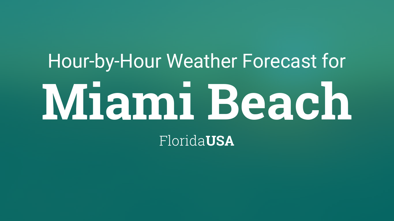 weather hourly miami beach