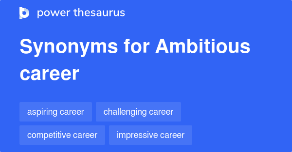 synonym of ambitious