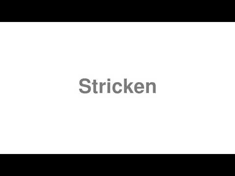 stricken pronunciation