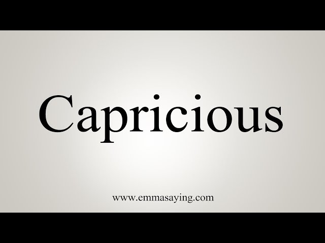 capricious pronunciation