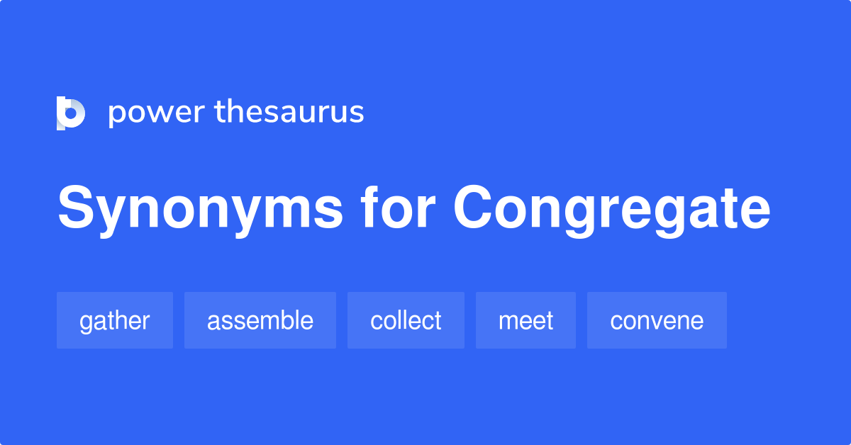 congregate synonyms