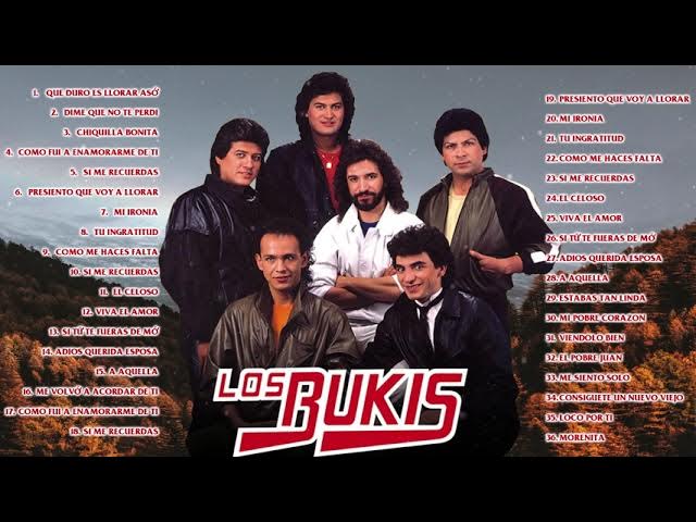 canciones de los bukis