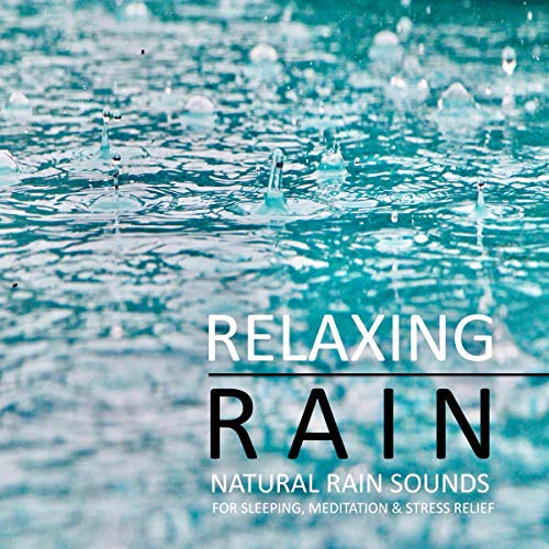 relaxing rain sounds