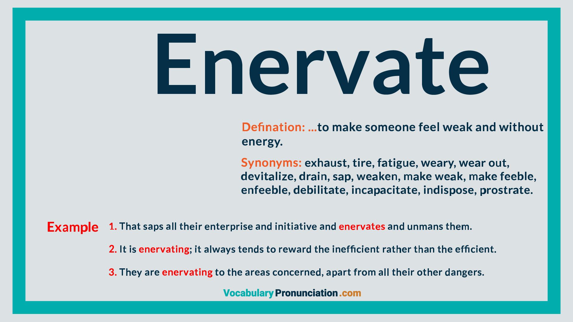 enervate in sentence