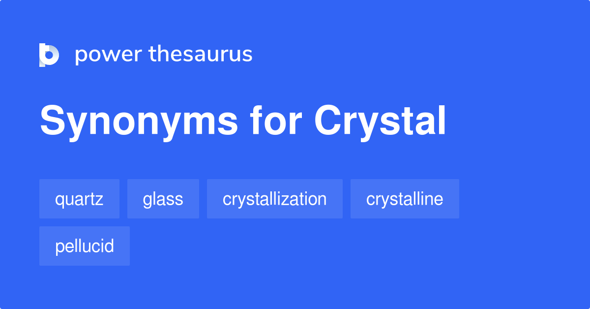 crystal synonym