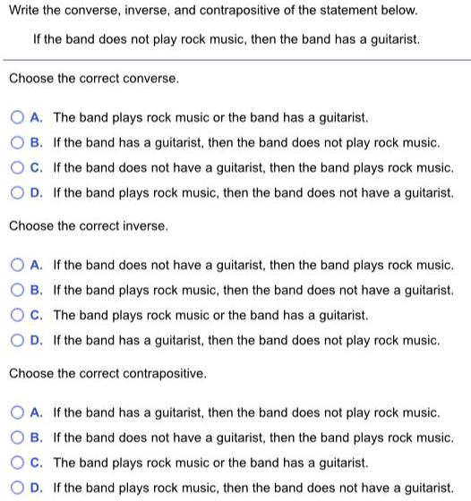 write the converse inverse and contrapositive of the statement