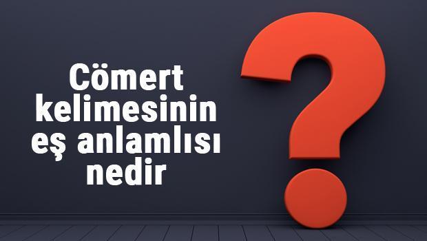 cömertin anlamı nedir