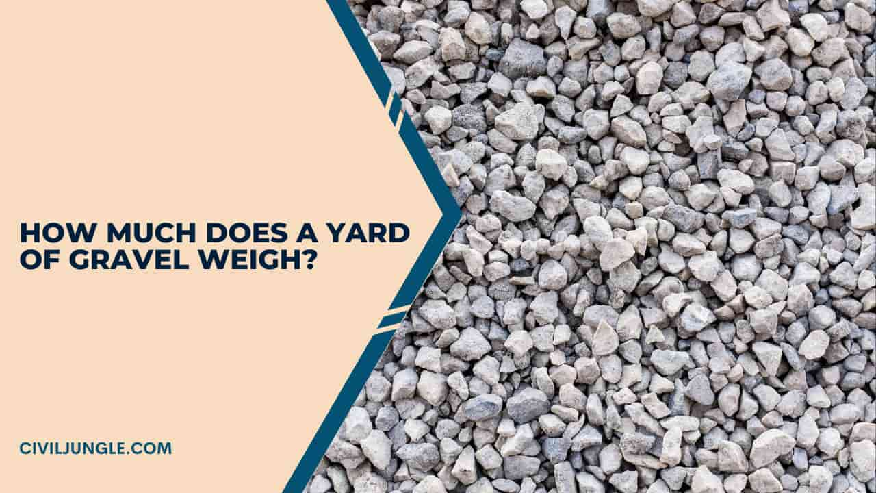 how much does 2 yards of gravel weigh