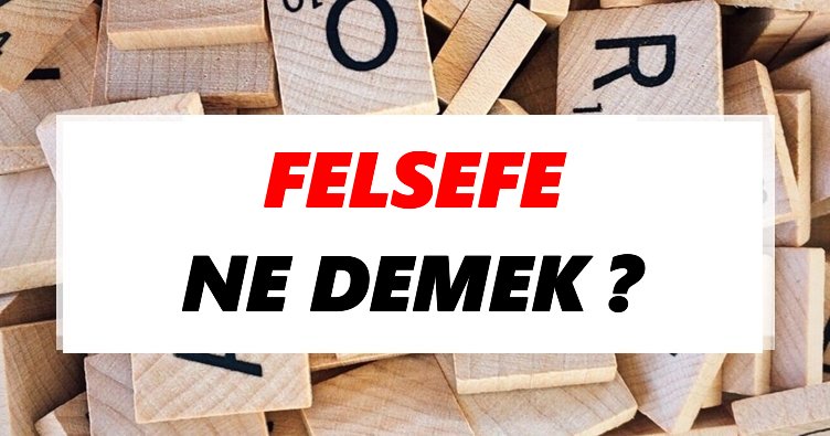 felsefe tdk