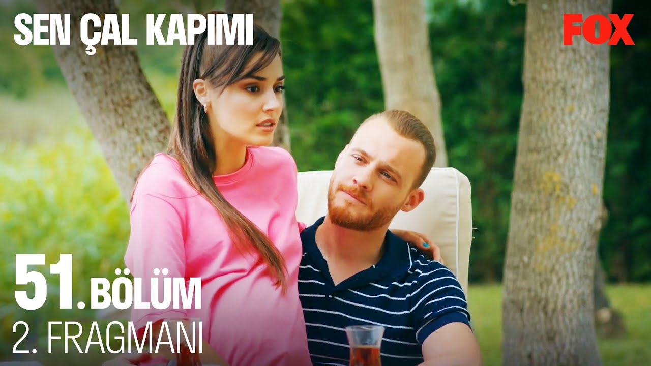 sen çal kapımı fragman