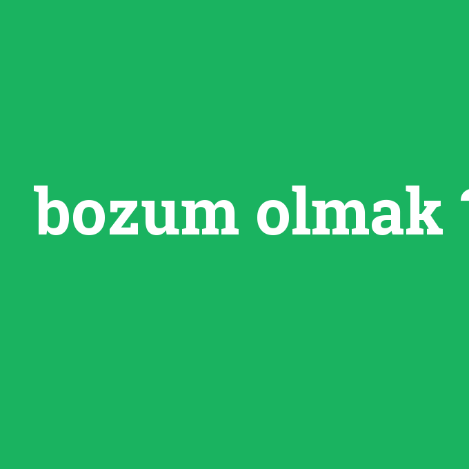 bozum olmak