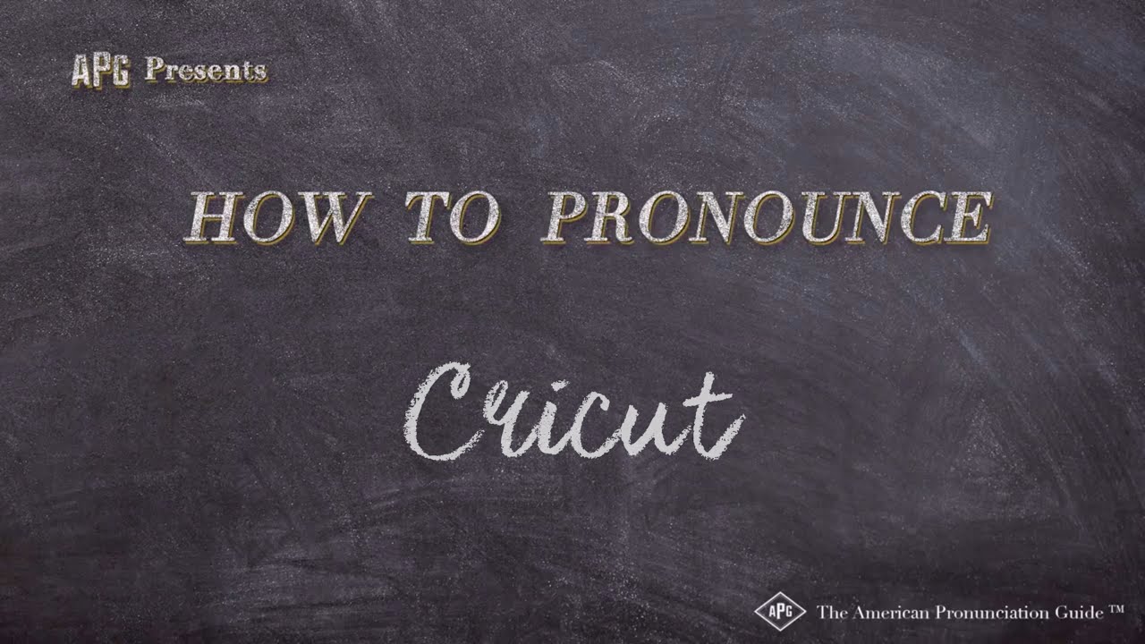 cricut pronounce