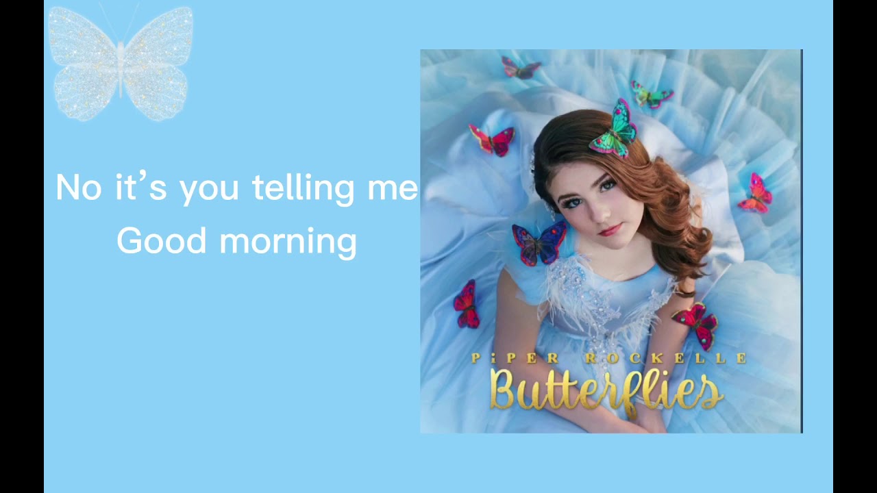 piper rockelle butterflies lyrics