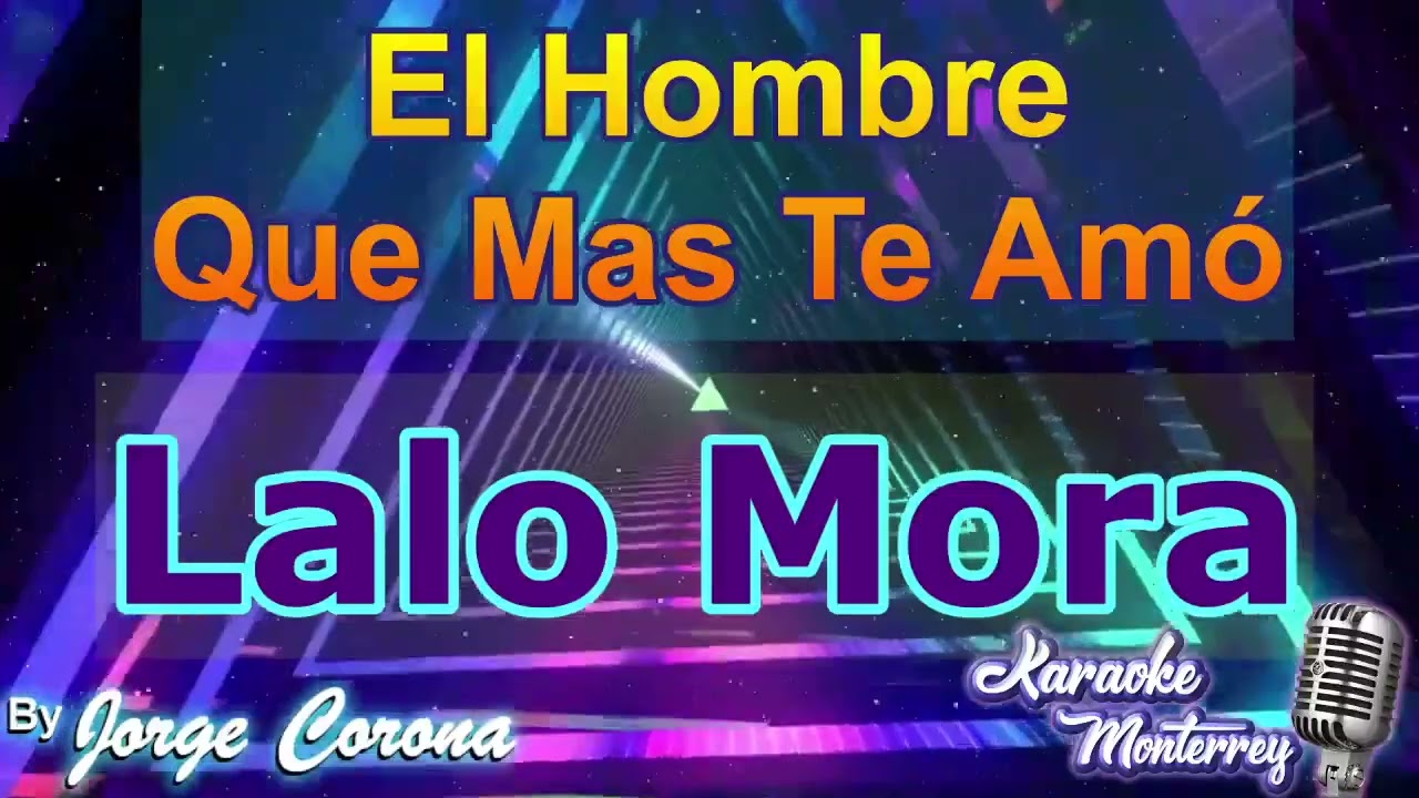 karaoke el hombre q mas te amo