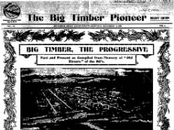 big timber pioneer