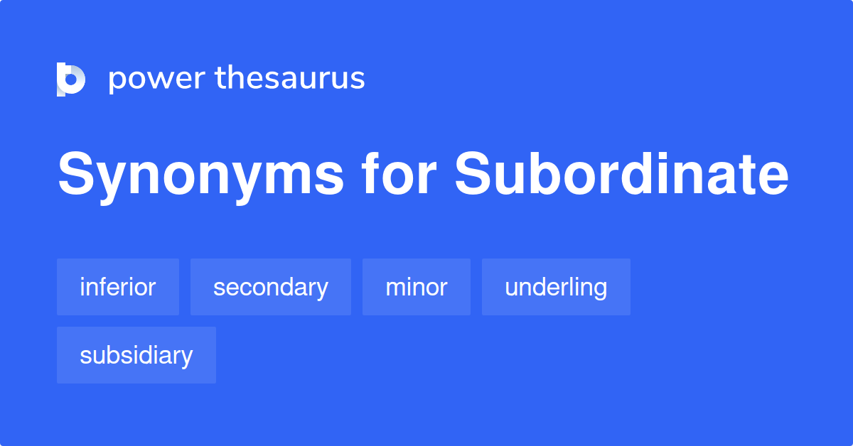 subordinate synonym