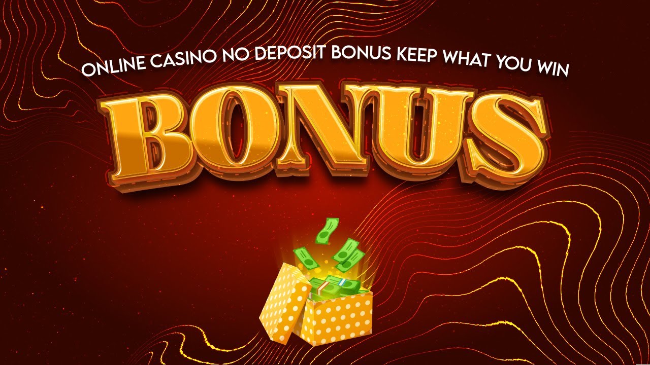 no deposit bonus keep what you win