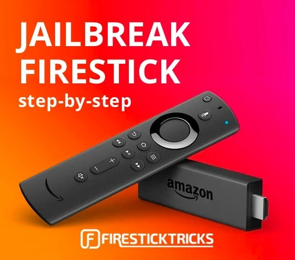 jailbreak fire stick