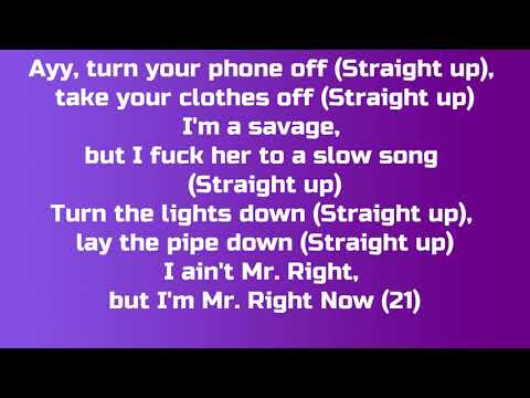 21 savage mr. right now lyrics