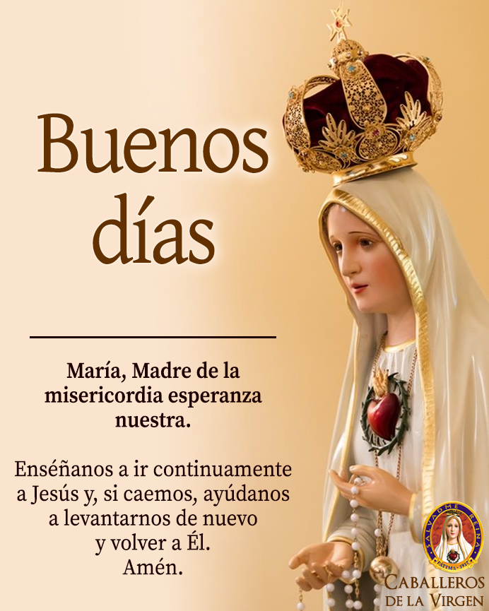 buenos dias con jesus y maria