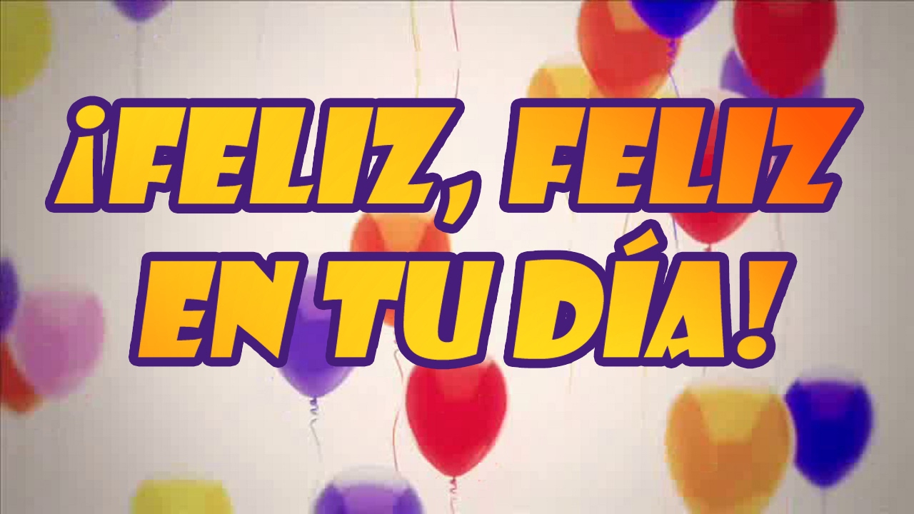 feliz dia de tu santo cancion