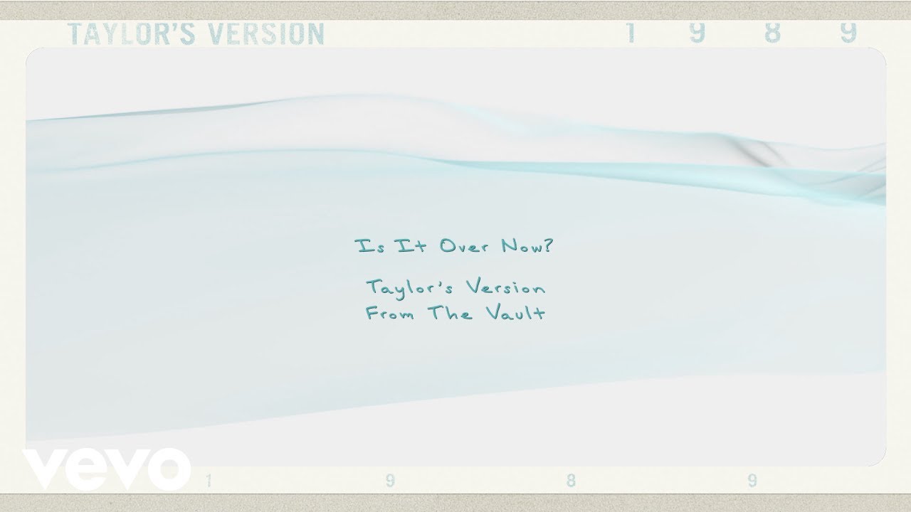 is it over now lyrics taylor swift