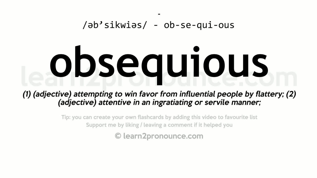 obsequious definition