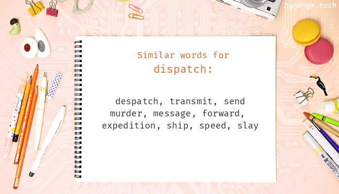 dispatching synonym